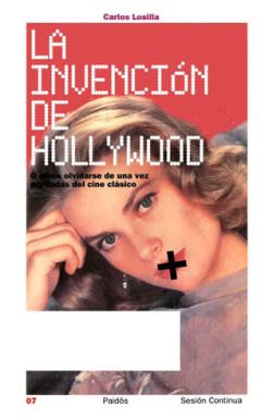 351204a3301ca913cd8f68bc8ec63fa74g - La invención de Hollywood - Carlos Losiila