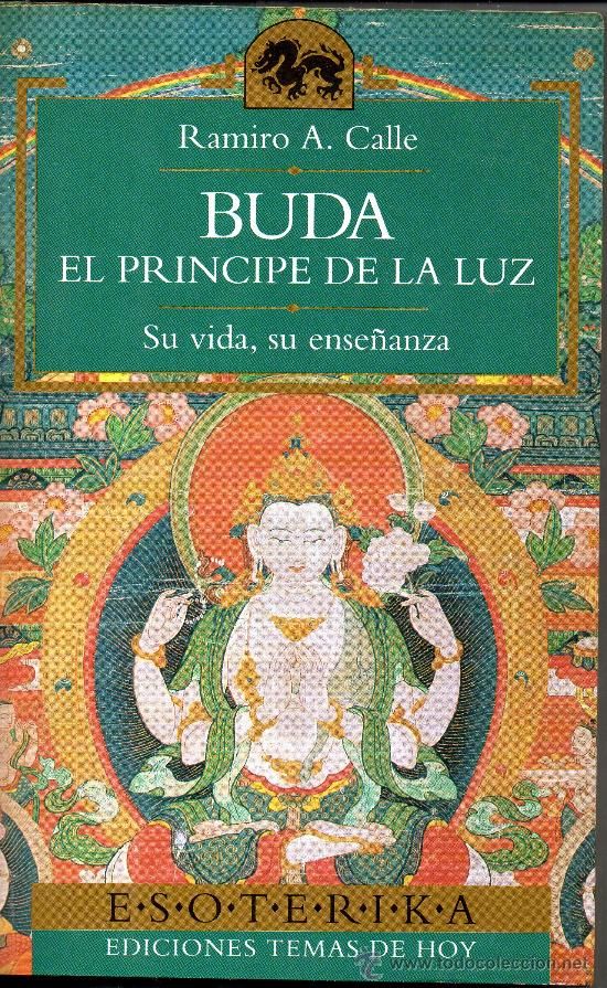 35388070 - Buda, el príncipe de la luz, su vida, su enseñanza - Ramiro Antonio Calle Capilla (Voz humana)
