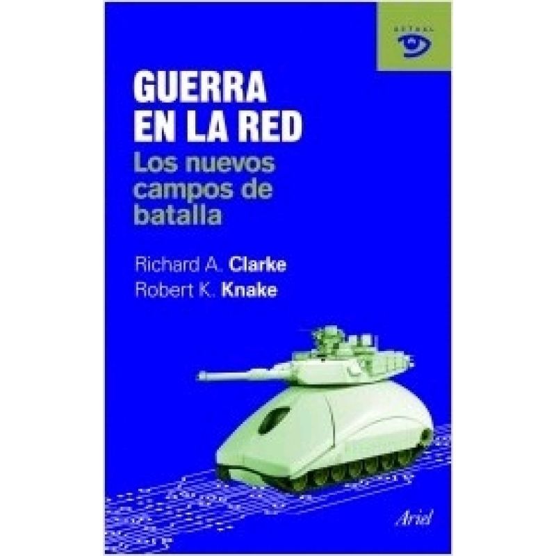498359 800x800 - Guerra en la red. Los nuevos campos de batalla. - Richard Clarke & Robert Knake