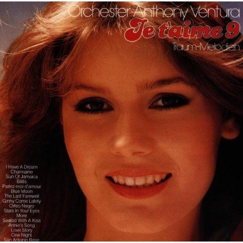 51Z7sR63woL SS500  - Orchester Anthony Ventura - Je t'aime - Traum-Melodien 9 FLAC