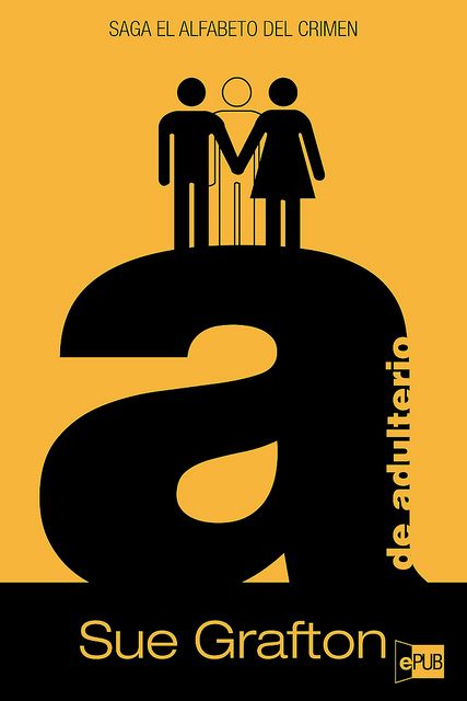 5953594363 580b646280 z - Alfabeto del crimen: A de adulterio - Sue Grafton (Voz Humana)