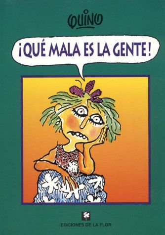 603632 - Que mala es la gente - Quino