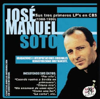 7a0d04a27398 - Jose Mamuel Soto - Sus tres primeros LP’s en CBS. (1988-1990) (2 CD's)