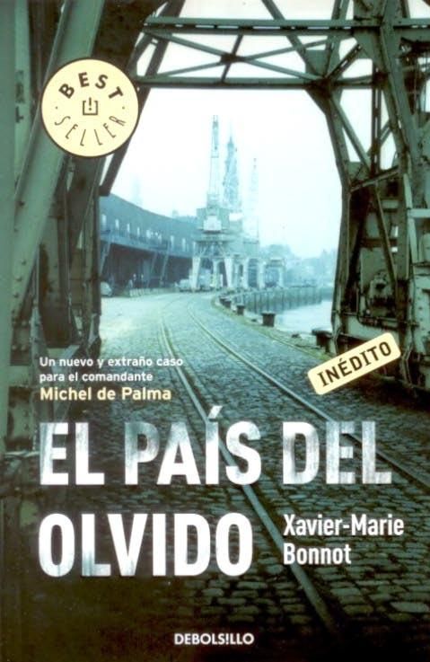 9JGSG - El País Del Olvido - Xavier-Marie Bonnot