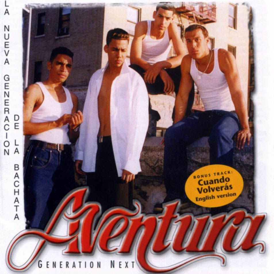 Aventura Generation Next Frontal - Aventura - Genaration Next 1999