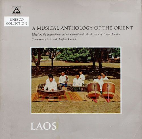 BM30L2001 Laos front ed - Unesco CollectionA Musical. Anthology of the Orient - Laos