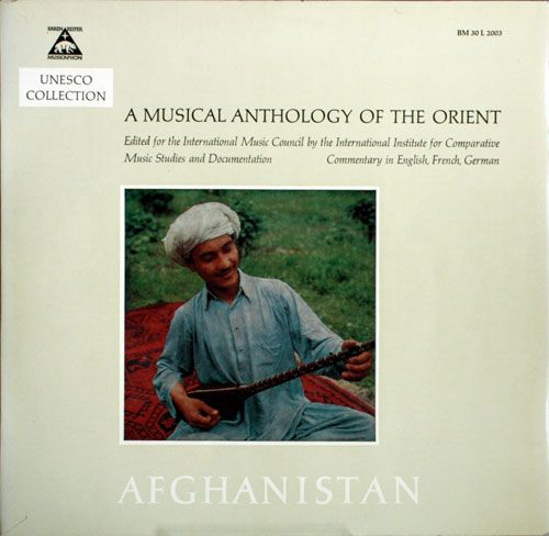 BM30L2003 ed - Unesco Collection: A Musical Anthology of the Orient - The Music of Afghanistan