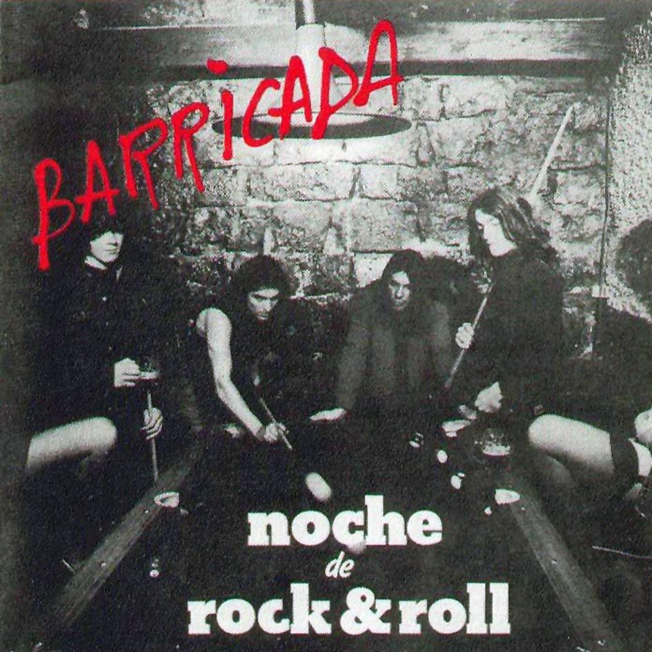 Barricada Noche De Rock And Roll Delantera - Barricada - Noche de Rock & Roll (1983)