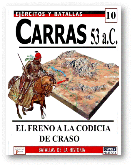 Batalla Carras 53 - La batalla de Carras