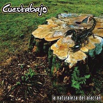 Cuestabajo2B 2BLa2Bnaturaleza2Bdel2Balacran - Cuestabajo - La naturaleza del alacrán (2011)