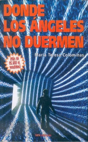 Dondelos25C325A1ngelesnoduermen - Donde los Angeles no Duermen - Maria Teresa Colominas (Voz Humana)