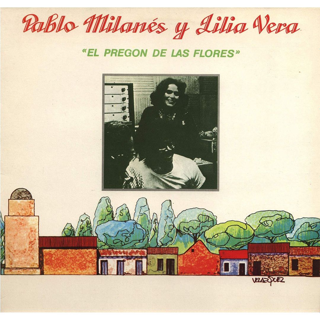 El Pregon De Las Flores cover - Pablo Milanés & Lilia Vera - 1981 - El Pregón De Las Flores