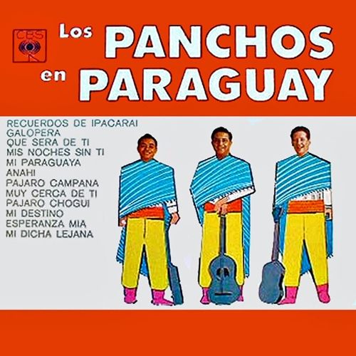 muy - Los Panchos en Paraguay