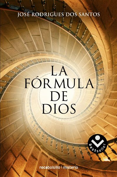 Formula De Dios La RBOL 042009 - La Fórmula de Dios - José Rodrigues Dos Santos