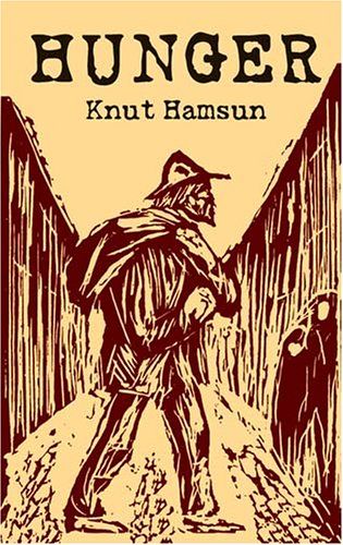 HAMBRE - Hambre - Knut Hamsun