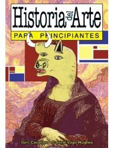 Historia del Arte para principiantes - Historia del Arte para Principiantes