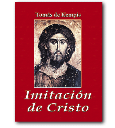 Imitacion de cristo - Imitar a Cristo - Tomás de Kempis
