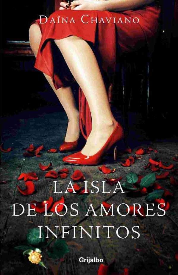 IslaAmoresInfinitos - La isla de los amores infinitos - Daína Chaviano