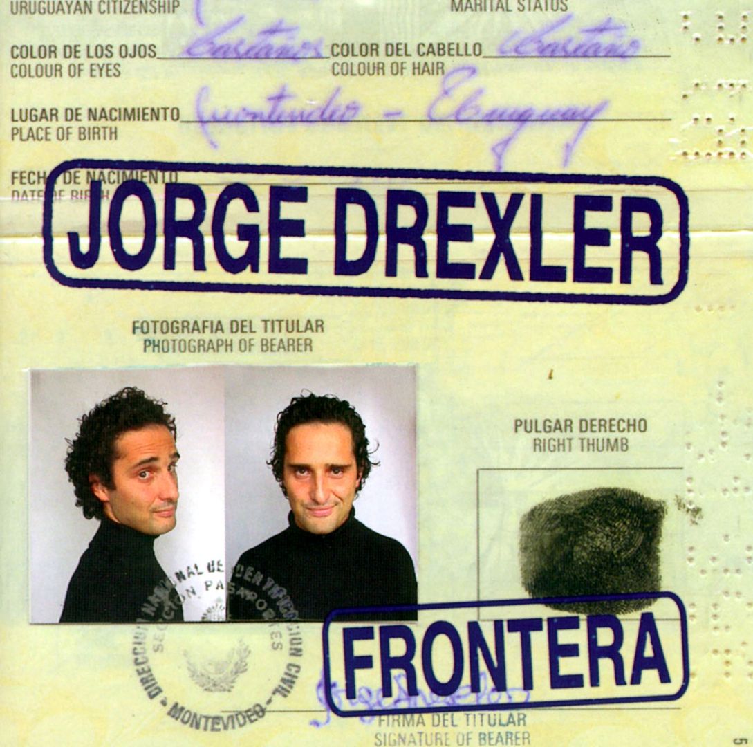 JorgeDrexler Frontera Frontal - Jorge Drexler - Frontera