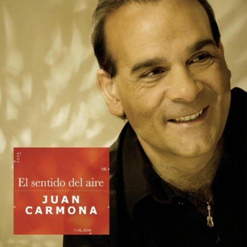 Juan252BCarmona252B 252BEl252Bsentido252Bdel252Baire252B2010 - Juan Carmona - El Sentido del Aire (2010)