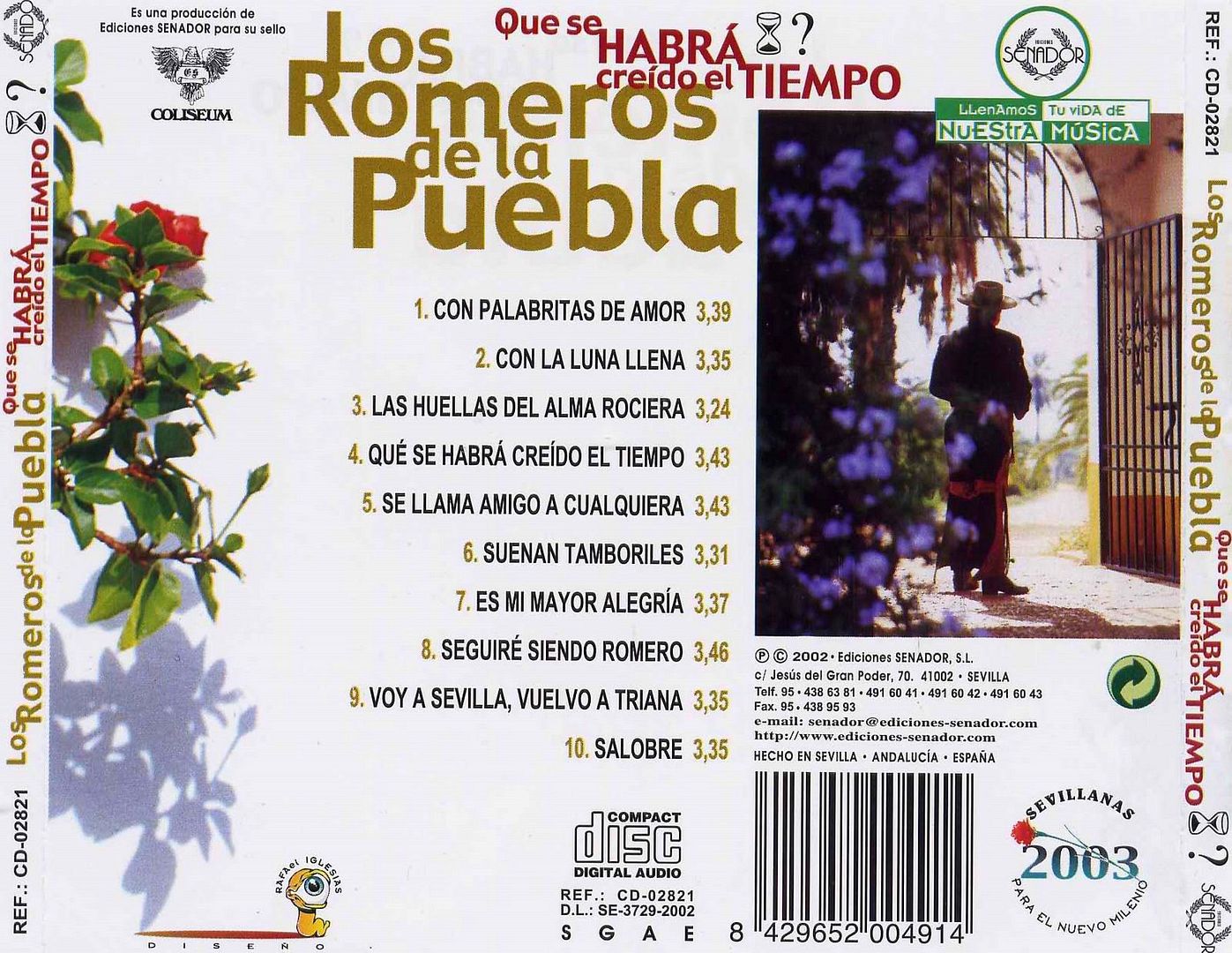 Los Romeros De La Puebla Que Se Habra Creido El Tiempo Trasera - Los Romeros De La Puebla- Que Se Habrá Creído El Tiempo (2002) MP3