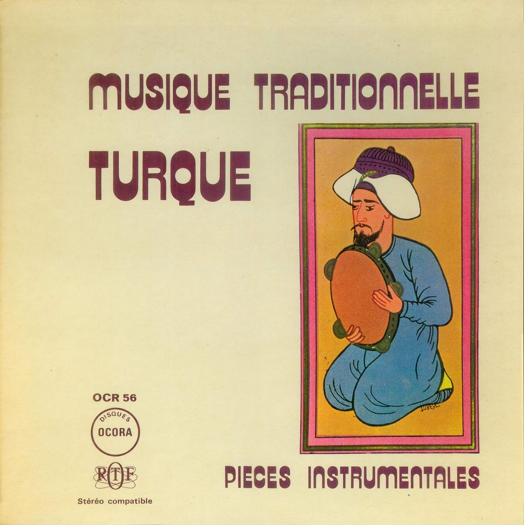 MusiqueTraditionnelleTurque OCR56 front - Musique Traditionnelle Turque - Pièces Instrumentales  (1971)