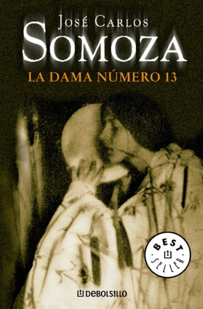 P83275A - La Dama Número Trece - José Carlos Somoza