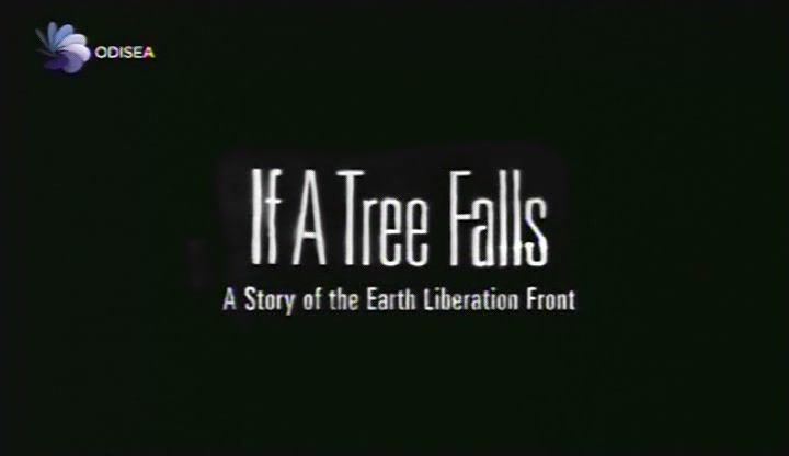 Por la caida de un arbolLa historia del Frente de Liberacion de la Tierra - Por la caída de un árbol: La historia del Frente de Liberación de la Tierra Tvrip Español