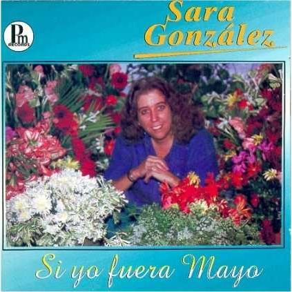 Si Yo Fuera Mayo cover  - Sara Gonzalez - Si Yo Fuera Mayo [MP3] [1996]