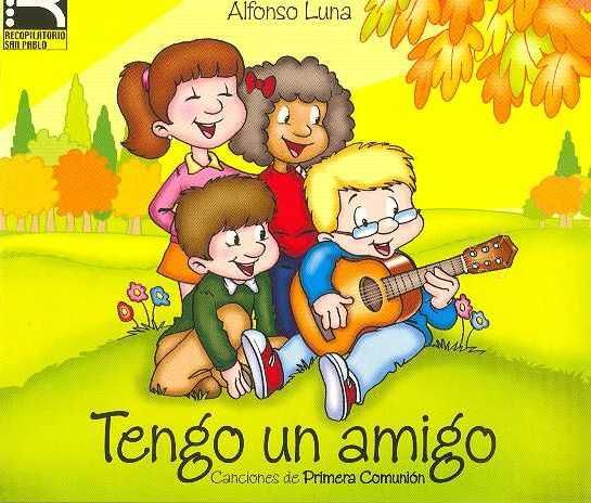 TengounamigoFont - Alfonso Luna - Tengo un amigo
