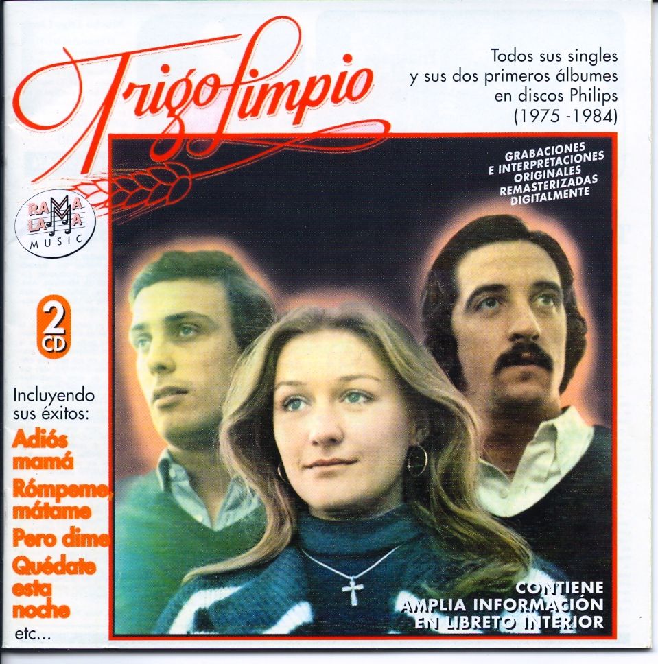 TrigoLimpio1975 1984Front - Trigo Limpio - Todos sus singles y sus dos LP’s (1975 - 1984)