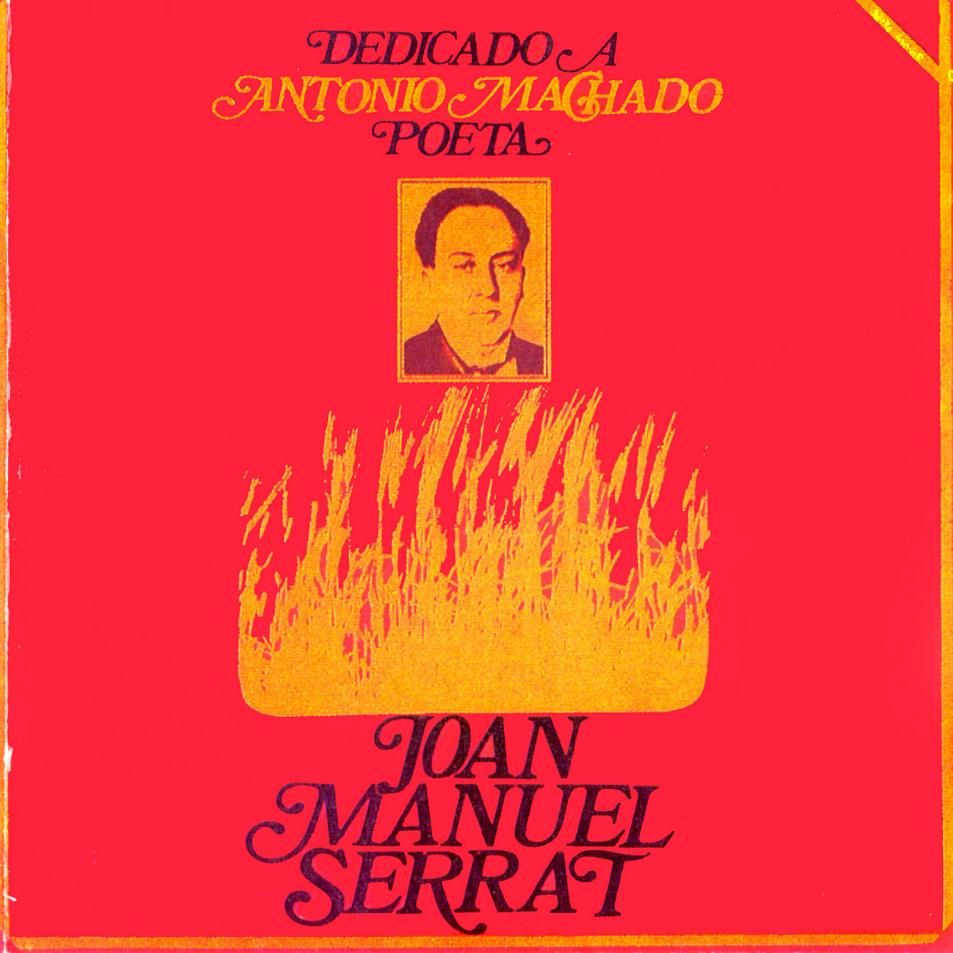 aantoniomachado front - J. M. Serrat - Dedicado a Antonio Machado (1969) FLAC