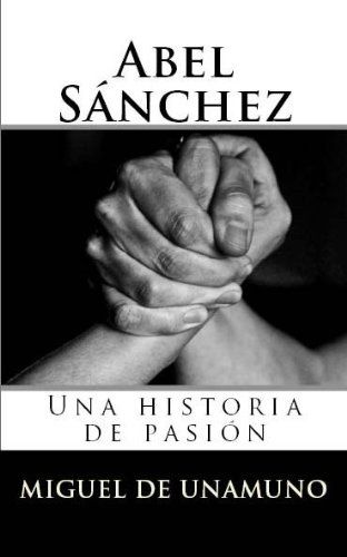 abel2Bsanchez - Abel Sanchez - Miguel de Unamuno