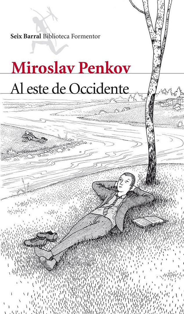 al este de occidente 9788432209659 - Al Este De Occidente - Miroslav Penkov
