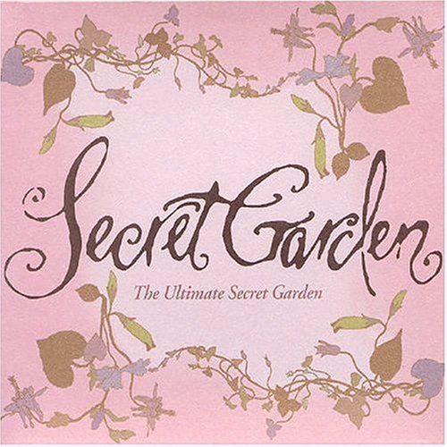 album ultimate secret garden - Secret Garden - The Ultimate Secret Garden