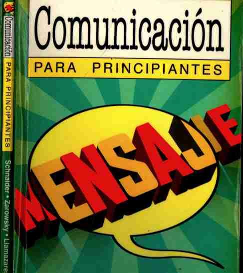 comunicacion - Comunicación para principiantes