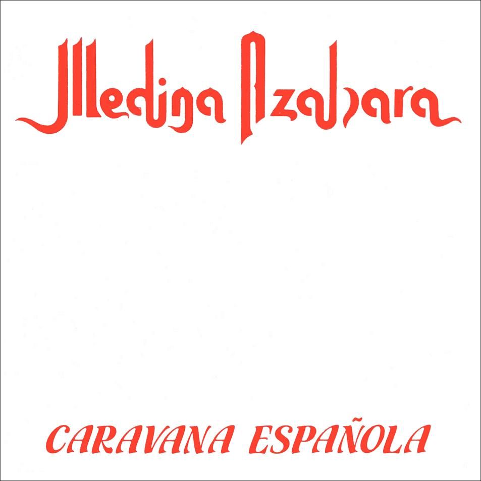 cover 213818242008 - Medina Azahara - Caravana Española (1985)