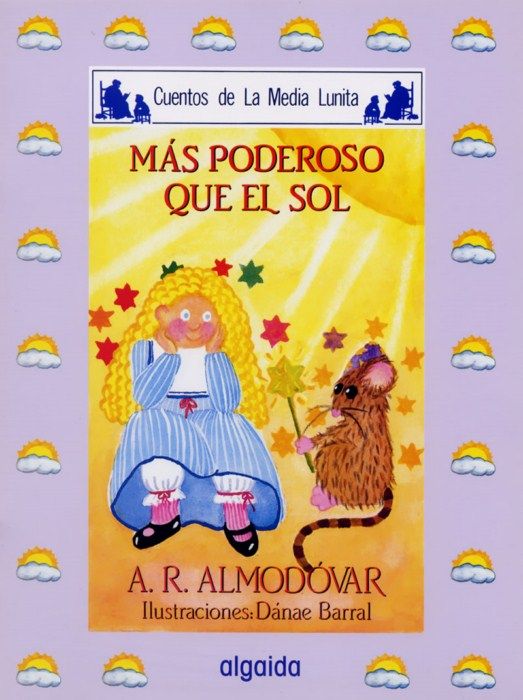 cuentos de la media lunita 26p - Mas poderoso que el Sol (Cuentos de La Media Lunita) - A R Almodovar