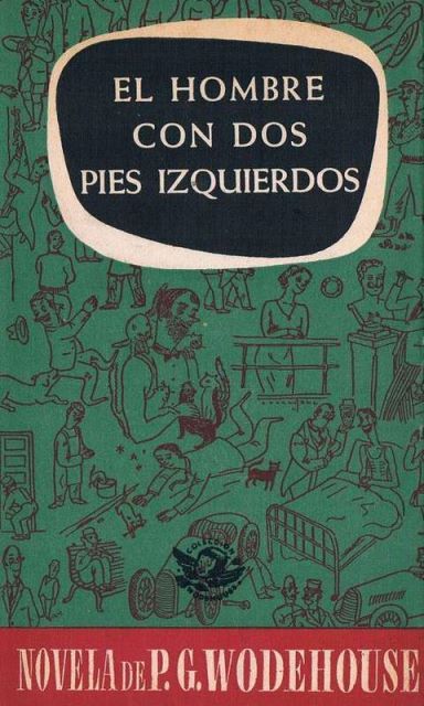 deizquierdas - El hombre con dos pies izquierdos - P. G. Wodehouse