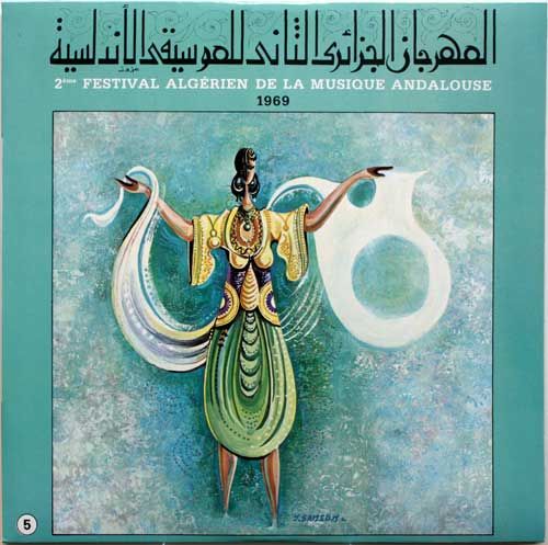 disque 5 front ed - 2º Festival Algerien de la Musique Andalouse 1969 (5 cds)