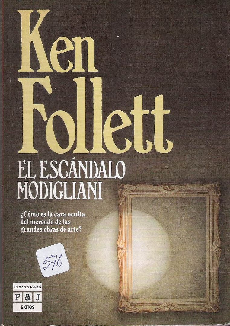 el escandalo modigliani ken follett MLA F 117662944 7680 - El Escándalo Modigliani - Ken Follett