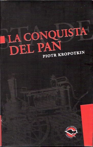 fbifuakntfytbvgyonjlonqaalcdp - La Conquista del Pan - Kropotkin