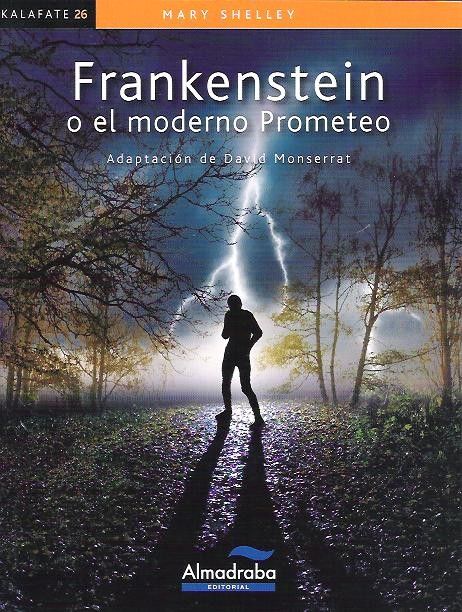 frankenstein o el moderno prometeo - Frankenstein o el moderno Prometeo (Lectura fácil) - David Monserrat (Audiolibro Voz Humana)