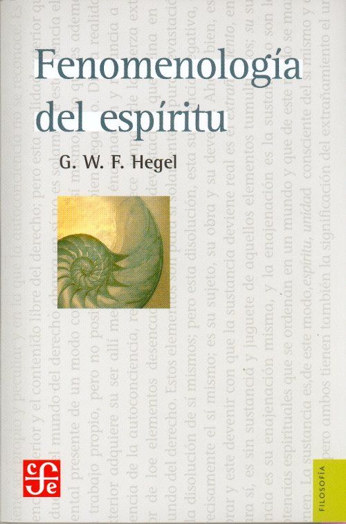 hegel fenomenologc3ada del espc3adritu - Fenomenología del Espíritu - Hegel