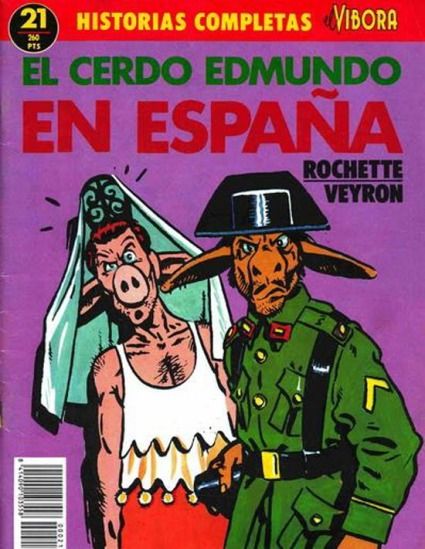historiascompletas21 - Historias Completas El Víbora 21 El cerdo Edmundo en España