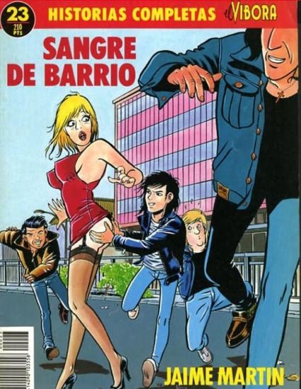 historiascompletas23 - Historias Completas El Víbora 23 Sangre de Barrio