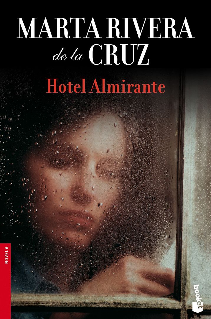 hotel almirante 9788467037715 - Hotel Almirante - Marta Rivera de la Cruz
