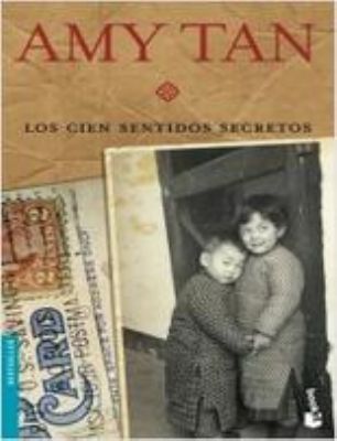 i20111001120407 - Los Cien Sentidos Secretos – Amy Tan