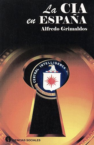 img19 - La CIA en España - Alfredo Grimaldos
