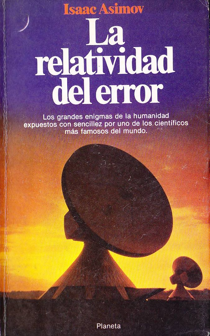 la relatividad del error isaac asimov MLA F 136005828 7394 - La relatividad del error - Isaac Asimov